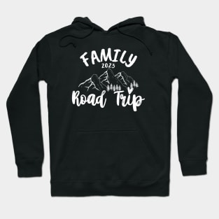 Family Road Trip 2023 - travel Hoodie